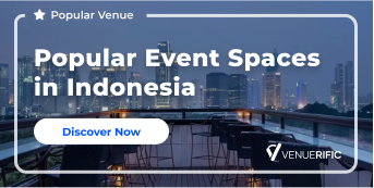 Rent The Top Event Spaces in Indonesia | Venuerific